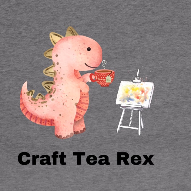 Craft Tea Rex by Craft Tea Wonders